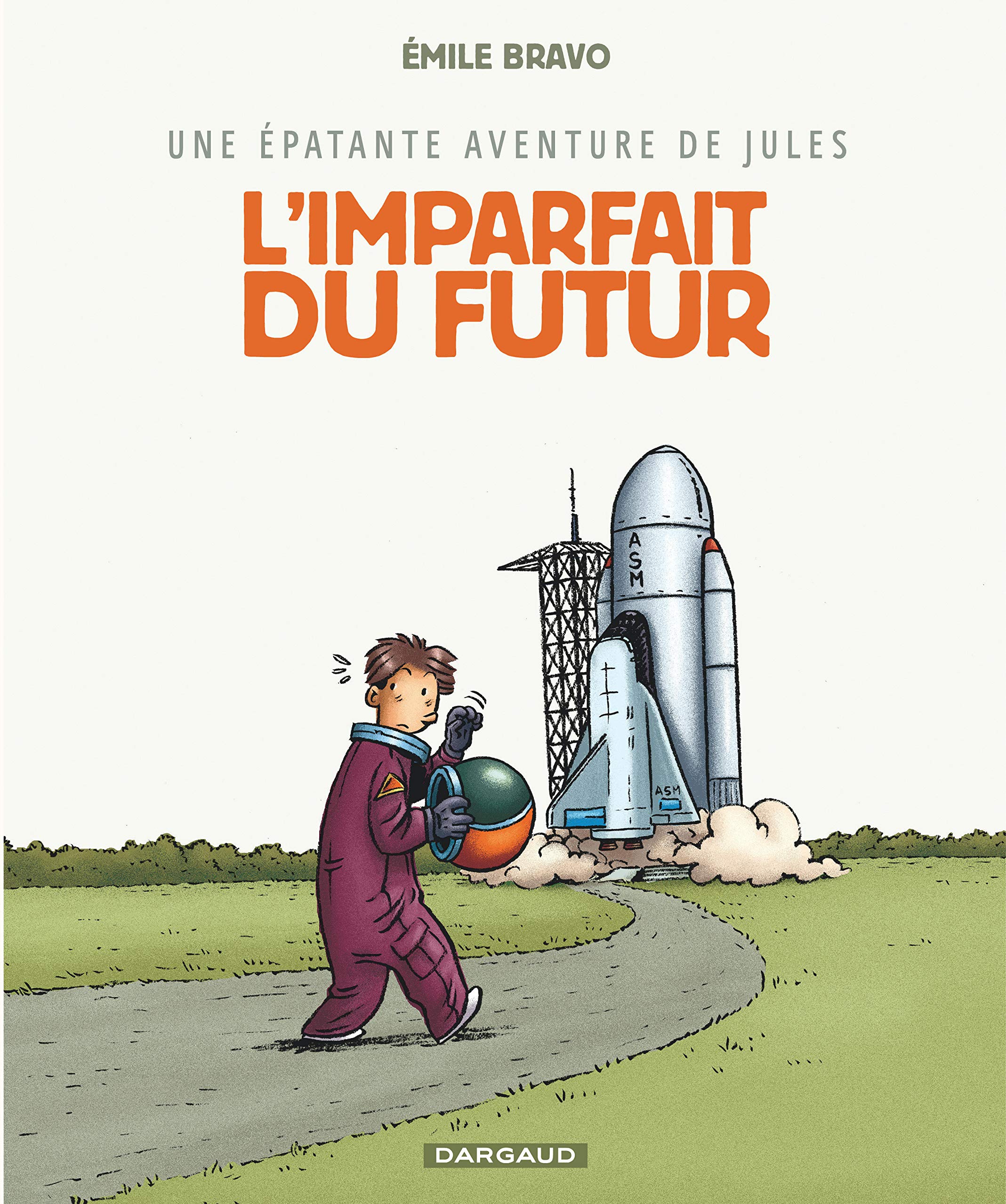 jaquette livre Épatante aventure de Jules (Une) - tome 1 - Imparfait du futur (L')