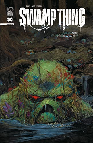 jaquette livre Swamp Thing Infinite Tome 1 - L'éveil À La Sève