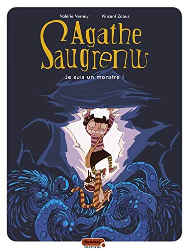 jaquette livre Agathe Saugrenu Tome 1 - Je Suis Un Monstre !