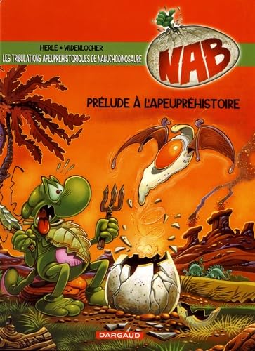 jaquette livre Nab Tome 1 - Prélude À L'apeupréhistoire