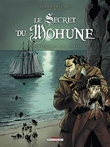 jaquette livre Le Secret Du Mohune Tome 2 - Le Trésor De John Le Noir