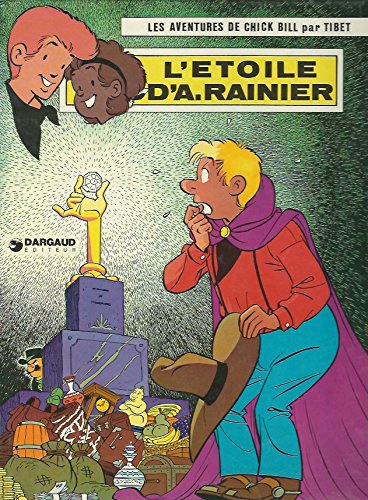 jaquette livre L'étoile D'a. Rainier (Les Aventures De Chick Bill)