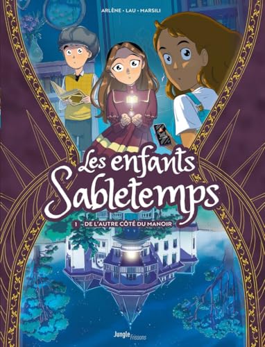 jaquette livre Les Enfants Sabletemps Tome 1 - De L'autre Côté Du Manoir