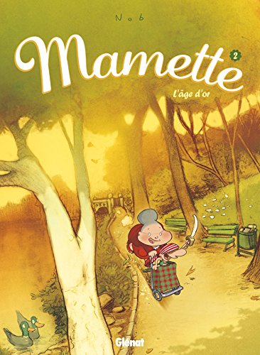 jaquette livre Mamette Tome 2 - L'âge D'or