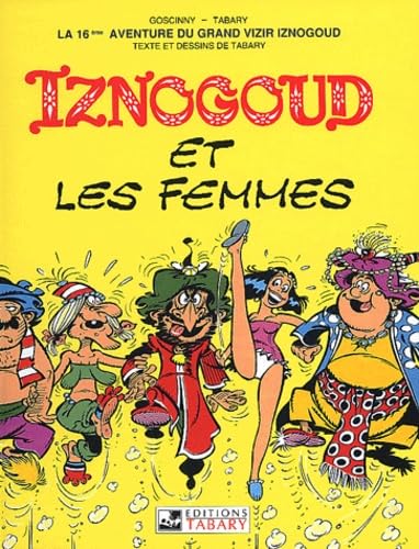 jaquette livre Iznogoud Tome 16 - Iznogoud Et Les Femmes