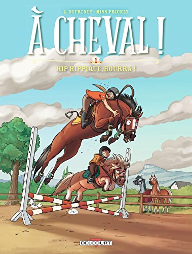 jaquette livre A Cheval ! Tome 1 - Hip Hippique, Hourra ! - 48h Bd 2018