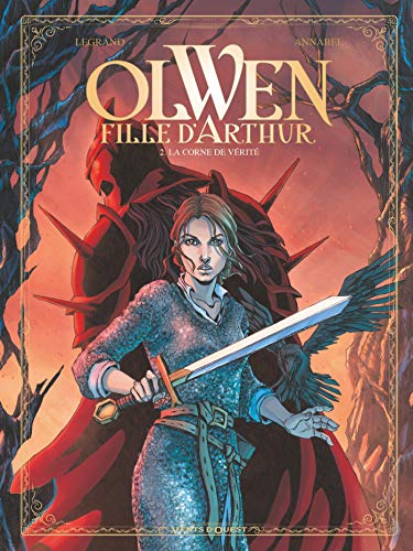 jaquette livre Olwen, Fille D'arthur Tome 2 - La Corne De Vérité