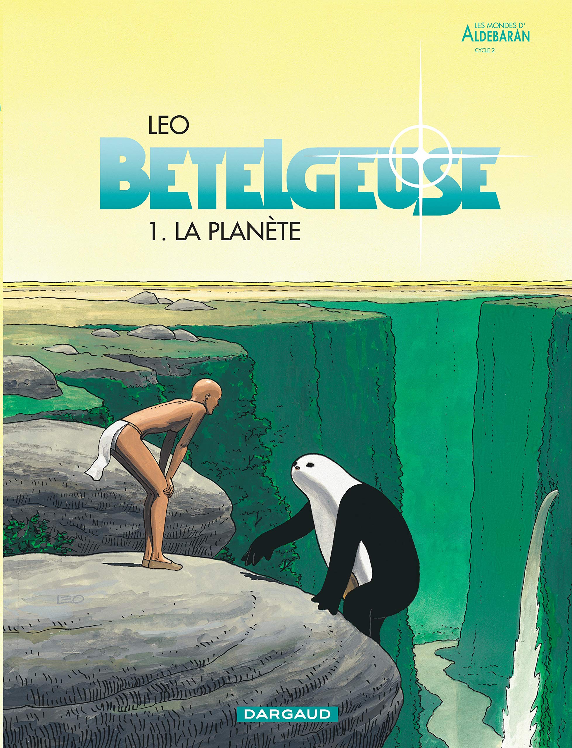 jaquette livre Bételgeuse, tome 1 : La Planète