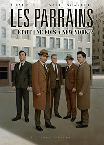 jaquette livre Les Parrains - Il Était Une Fois À New York Tome 2