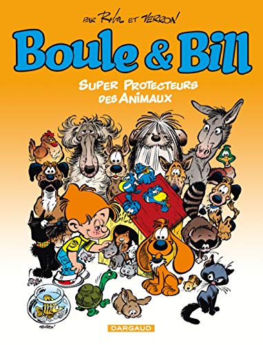 jaquette livre Boule & Bill Tome - Super Protecteurs Des Animaux
