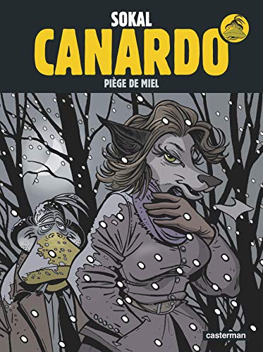 jaquette livre Une Enquête De L'inspecteur Canardo Tome 21 - Piège De Miel