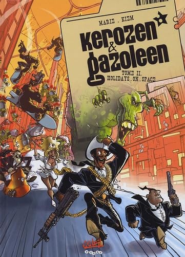 jaquette livre Kerozen Et Gazoleen Tome 2 - Holidays On Space