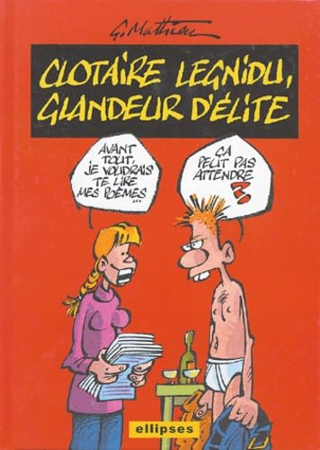 jaquette livre Clotaire Legnidu, Glandeur D'élite