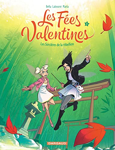 jaquette livre Les Fées Valentines Tome 5 - Les Sorcières De La Rébellion