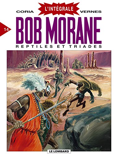 jaquette livre Bob Morane L'intégrale Tome 14 - Reptiles Et Triades