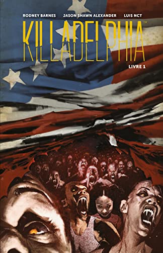 jaquette livre Killadelphia Tome 1