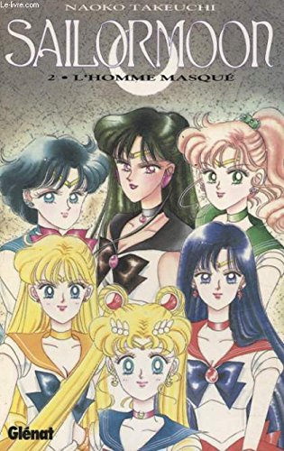 jaquette livre Sailor Moon - Tome 2 : L'homme masqué