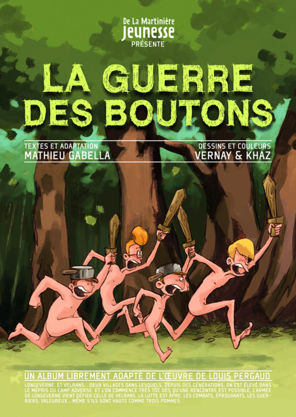 jaquette livre La Guerre des Boutons, Tome 1 : Le trésor