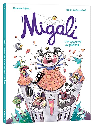 jaquette livre Migali Tome 2 - Une Araignée Au Plafond !