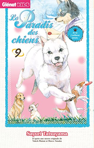 jaquette livre Paradis des chiens (le) - Tome 9