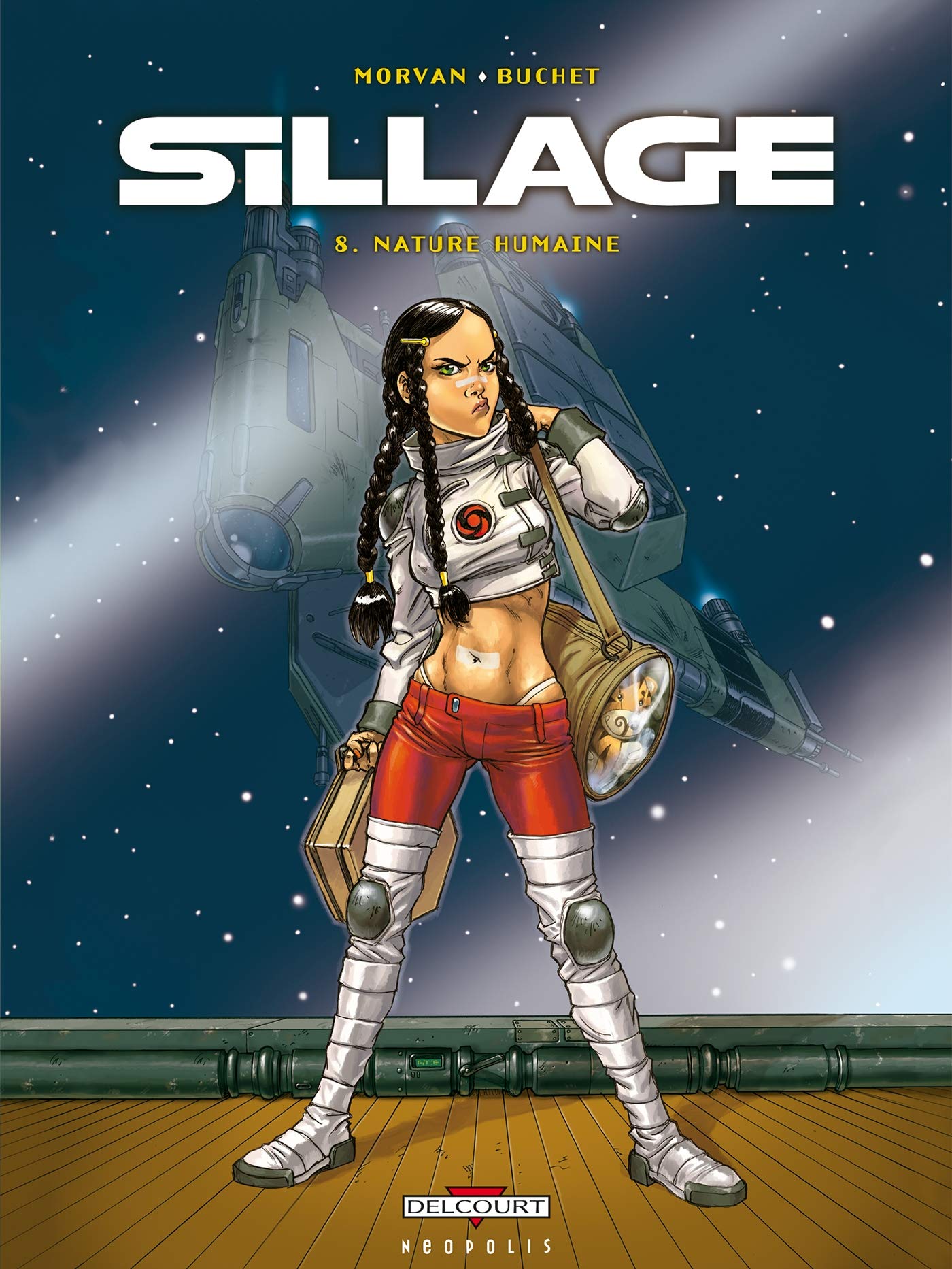 jaquette livre Sillage, tome 8 : Nature humaine