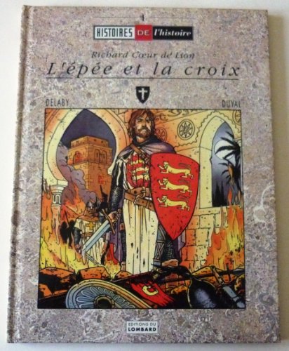 jaquette livre L'épée Et La Croix - Richard Coeur De Lion