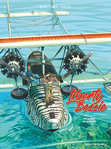 jaquette livre Liberty Bessie Tome 2 - Sur La Trace Des Maylaros