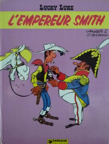 jaquette livre Lucky Luke Tome 13 - L'empereur Smith