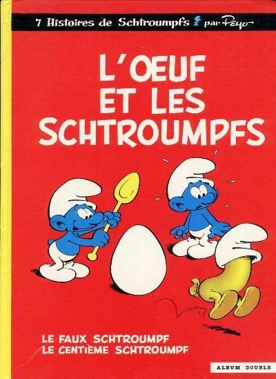 jaquette livre L'oeuf Et Les Schtroumpfs - Album Double