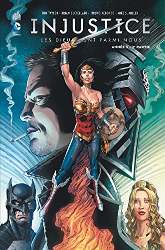 jaquette livre Injustice : Les Dieux Sont Parmi Nous Tome 6 - Année 3 - 2e Partie