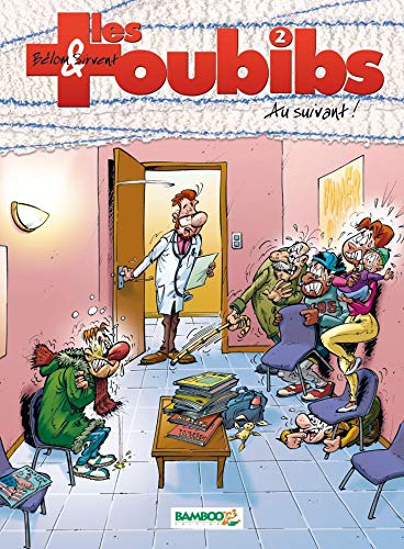jaquette livre Les Toubibs Tome 2 - Au Suivant !