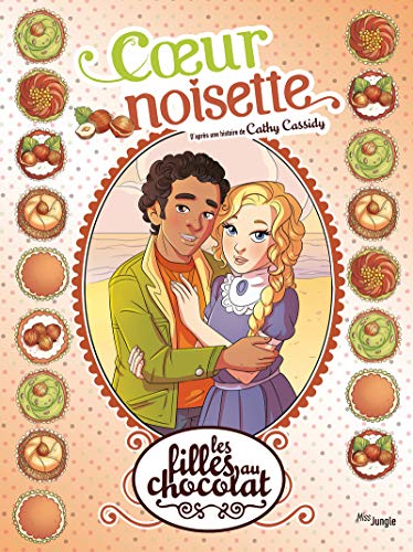 jaquette livre Les Filles Au Chocolat Tome 11 - Coeur Noisette