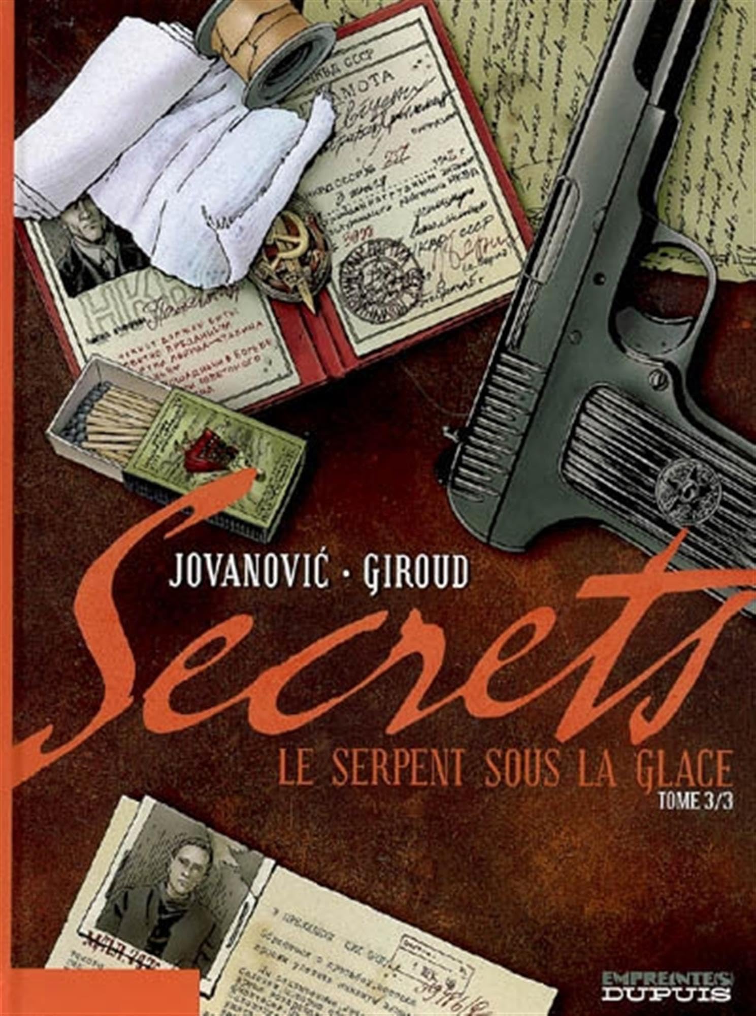 jaquette livre Secrets, Le Serpent sous la glace - tome 3 - Secrets, Le Serpent sous la glace, tome 3