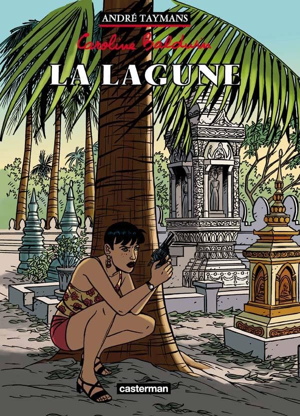 jaquette livre Caroline Baldwin Tome 8 - La Lagune