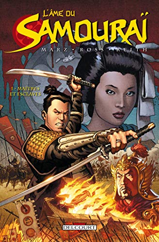 jaquette livre L'âme Du Samouraï Tome 1 - Maîtres Et Esclaves