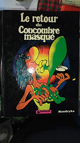 jaquette livre Le retour du concombre masqué