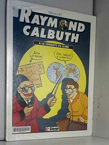 jaquette livre Raymond Calbuth Tome 2 - À La Conquête Du Globe