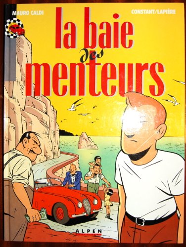 jaquette livre Mauro Caldi Tome 4 - La Baie Des Menteurs