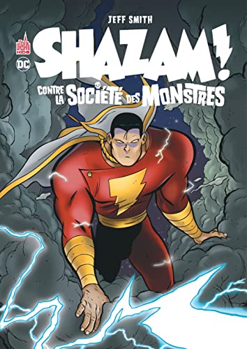 jaquette livre Shazam Contre La Société Des Monstres