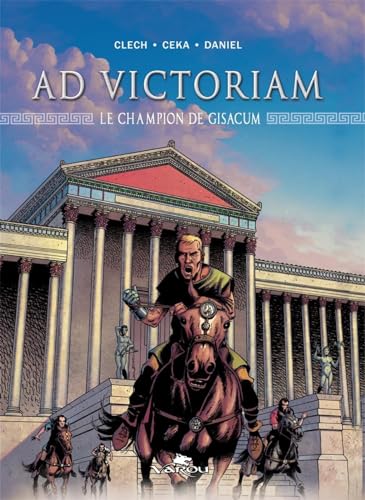 jaquette livre Ad Victoriam - Le Champion De Gisacum