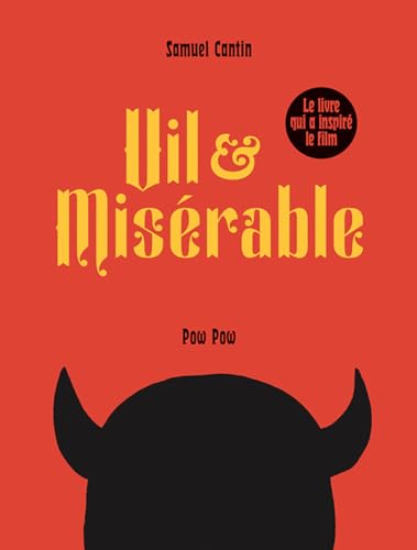 jaquette livre VIL ET MISERABLE