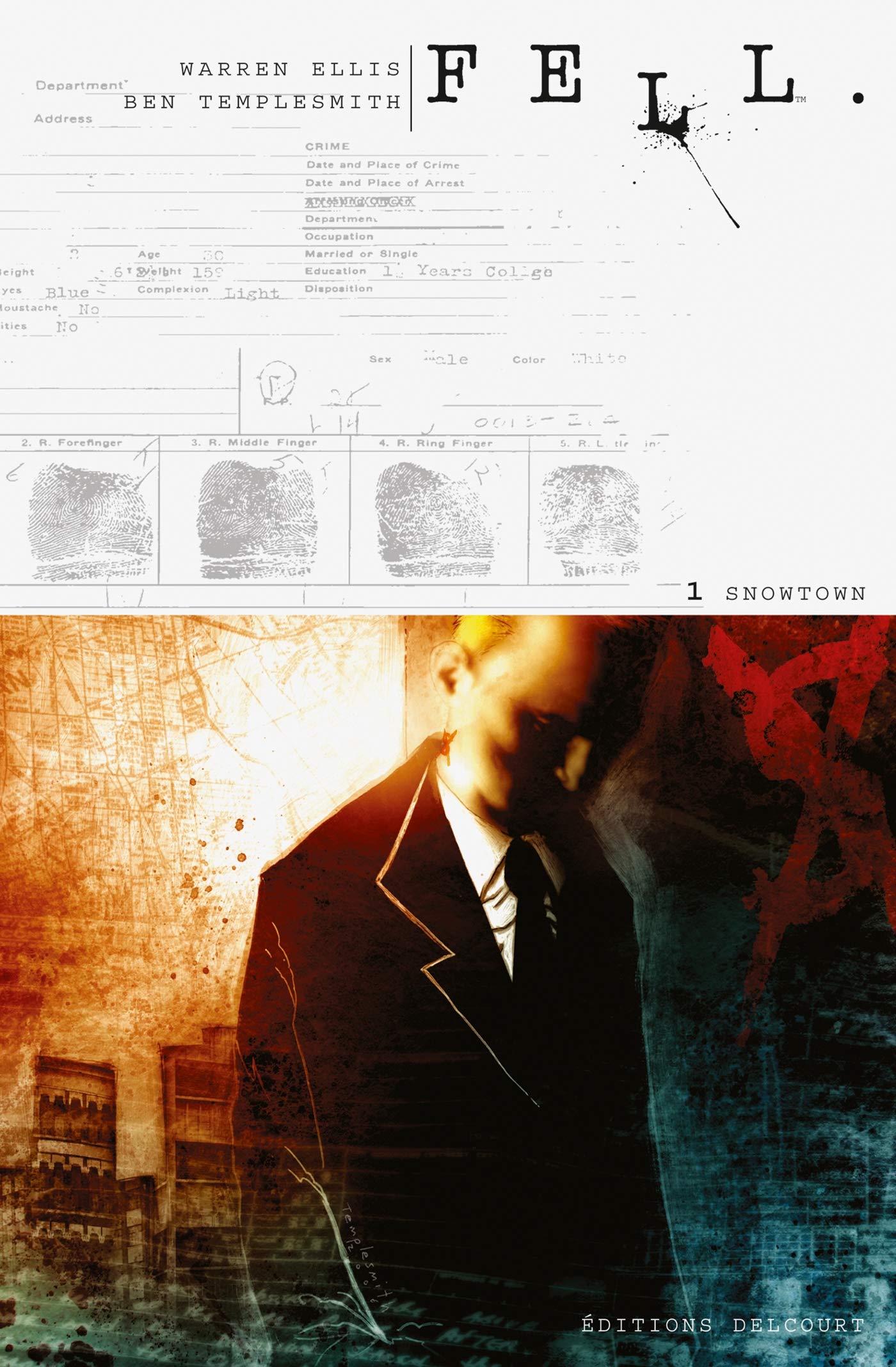 jaquette livre Fell, Tome 1 : Snowtown