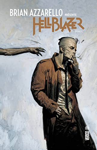 jaquette livre Brian Azzarello Présente Hellblazer Tome 1