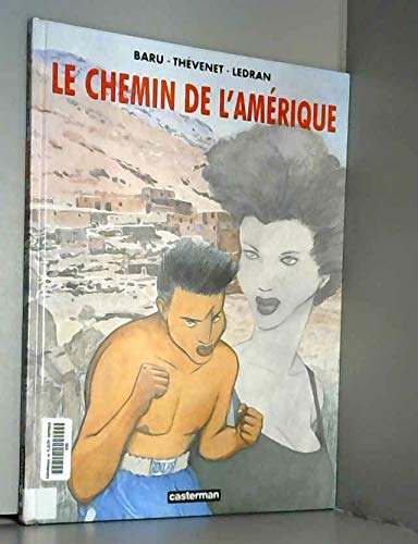jaquette livre Le Chemin De L'amerique