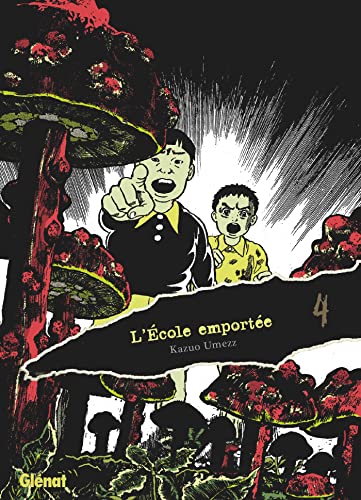 jaquette livre Ecole emportee (l') - Édition originale - Tome 4