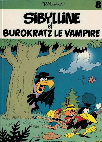 jaquette livre Sibylline Tome 8 - Sibylline Et Burokratz Le Vampire - (Suivi De) La Puce Fatale - (Et) Le Buffet Hanté