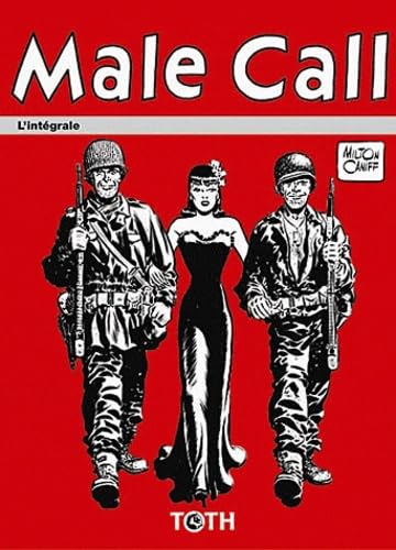 jaquette livre Male Call - L'intégrale 1942-1946