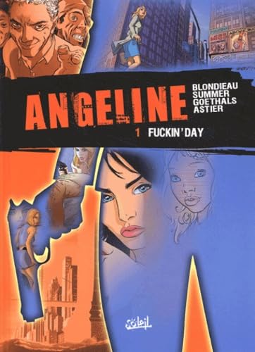 jaquette livre Angeline Tome 1 - Fuckin'day
