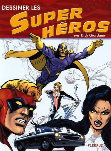 jaquette livre Dessiner Les Super Héros