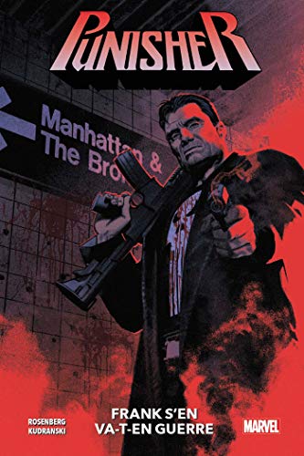 jaquette livre Punisher Tome 1 - Frank S'en Va-T-En Guerre